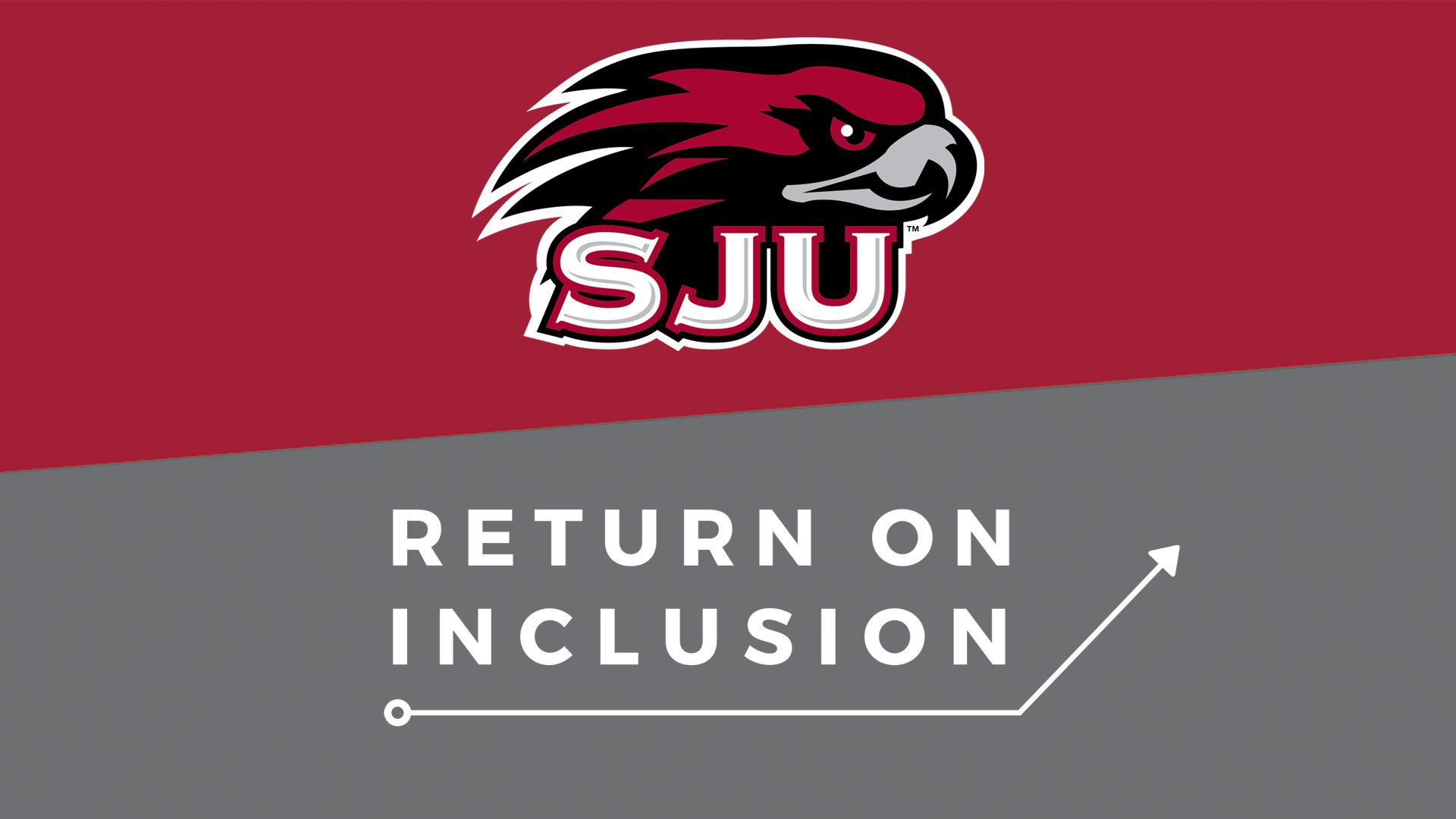 Saint Joseph's University's Hawk logo and the words Return on Inclusion below it